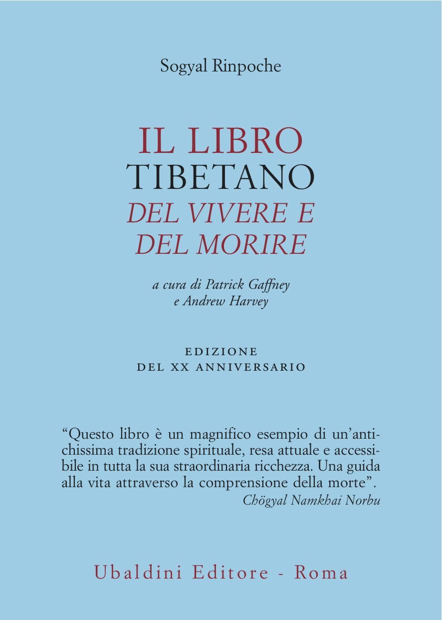 Risultati immagini per sogyal rinpoche il libro tibetano del vivere e del morire