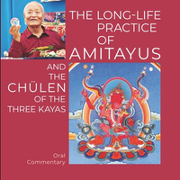 [E-Book] The Long-Life Practice of Amitayus and the Chülen of the Three Kayas (PDF)