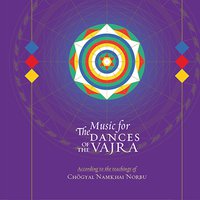 Music for the Dances of the Vajra - Musica per le Danze del Vajra