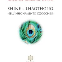 [E-Book] Shine e Lhaghtong nell'insegnamento Dzogchen (PDF)