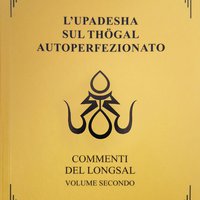 L'Upadesha sul Thögal Autoperfezionato