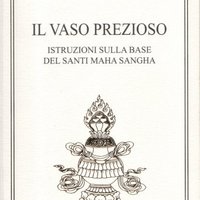 [E-Book] Il Vaso Prezioso - Istruzioni sulla Base del Santi Maha Sangha (PDF)