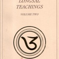 Longsal Teachings, Volume Two
