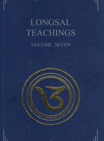 Longsal Teachings, Volume Seven
