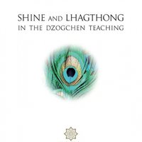 [E-Book] Shine and Lhagthong in the Dzogchen Teaching (PDF)