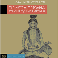 Oral Instructions on the Yoga of Prana for Clarity and Emptiness