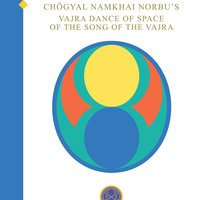 [E-Book] Chögyal Namkhai Norbu’s Vajra Dance of Space of the Song of the Vajra (PDF)